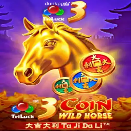 Exploring 3CoinWildHorse on DUNKPG.com Platform