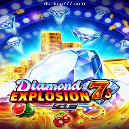 Exploring DiamondExplosion7sSE: A Thrilling Journey into Online Slots on DUNKPG.com
