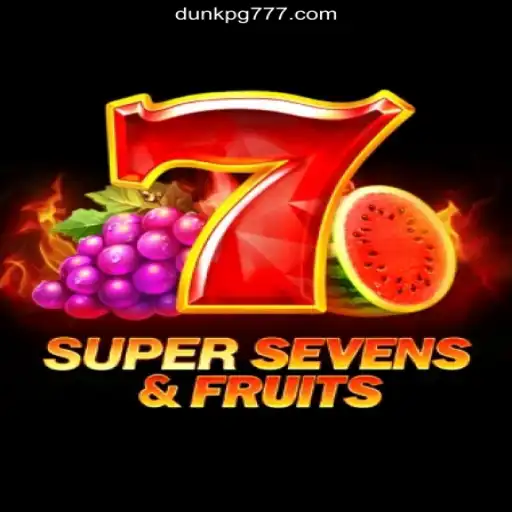 Experience the Thrill of 7SuperSevensFruits on DUNKPG.com - The Premier Platform for Online Slots in Brazil